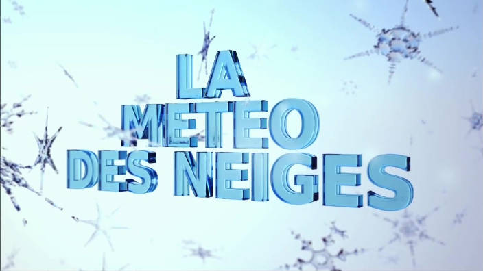 Météo des neiges - Episode n°11